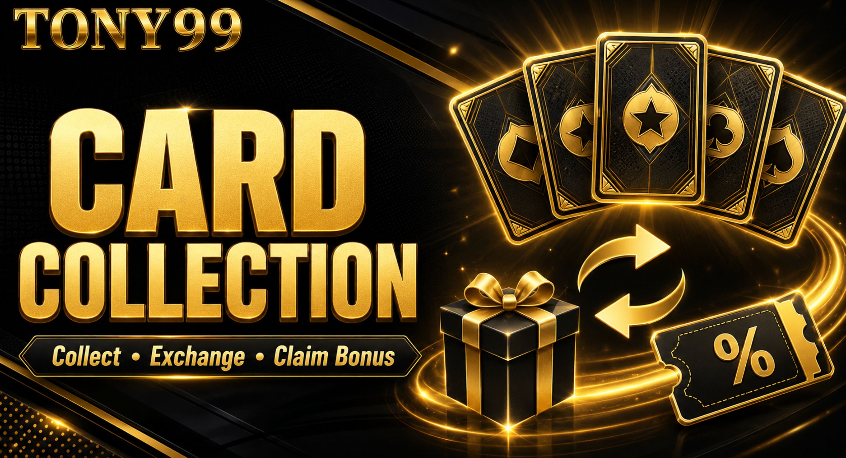 TONY99 card collection event exchange and claim bonus